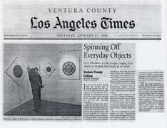 Woodard, Josef: Spinning off Everyday Objects Los Angeles Times, January 17, 2002, Calendar Weekend 
